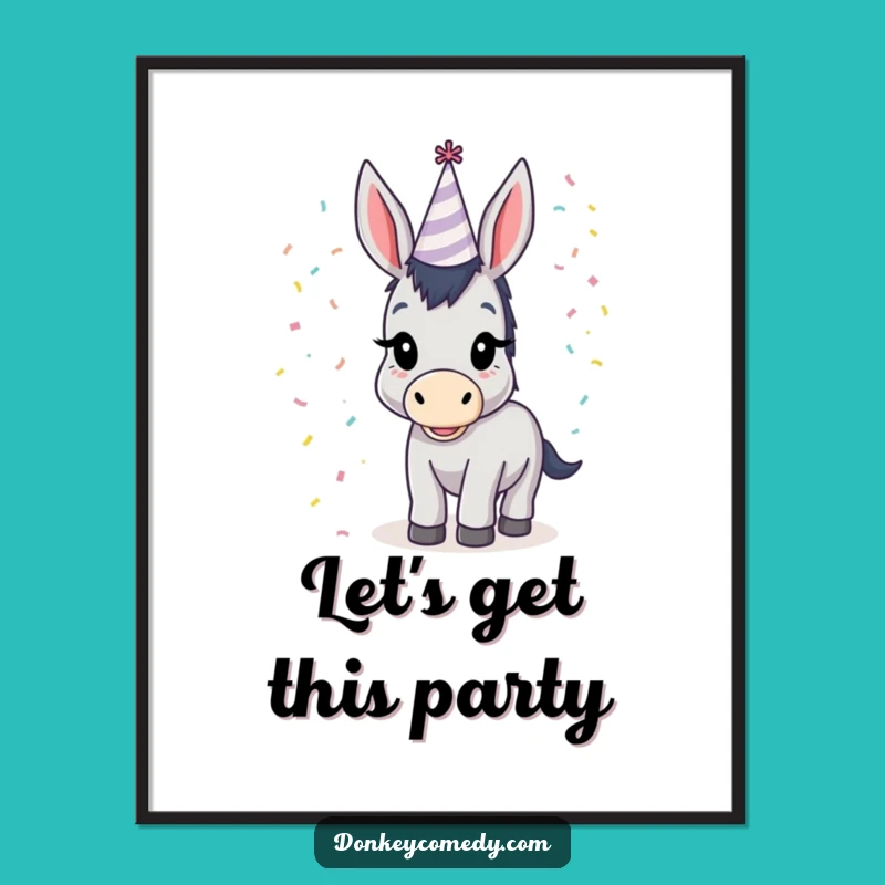 Funny Donkey Party Hat Poster: Brighten Your Walls with This Hilarious Art!
