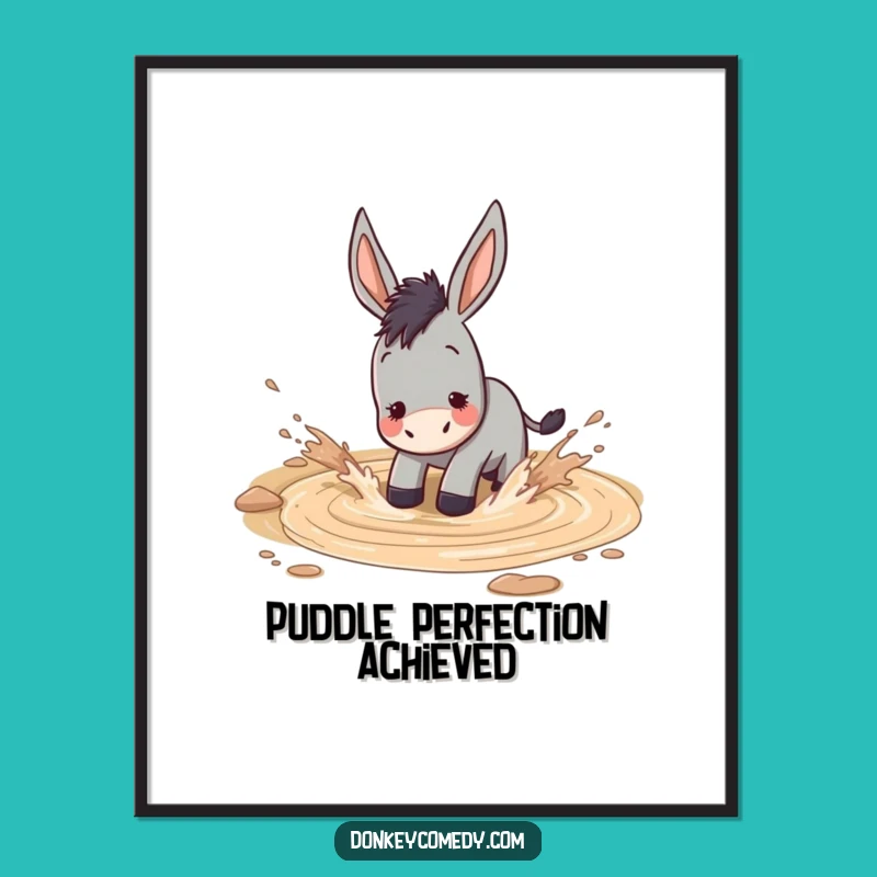 Funny Muddy Donkey Poster - Rustic Playfulness for Walls