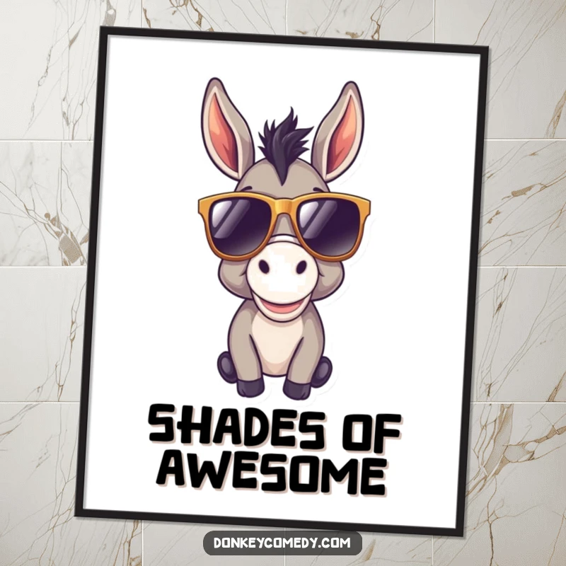 Funny donkey poster of a cool donkey wearing oversized sunglasses, exuding happiness, style, and a laid-back, positive attitude.
