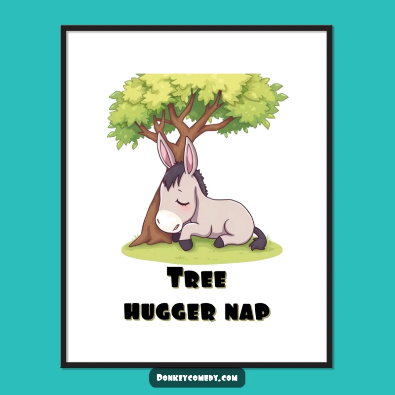 Funny Sleepy Donkey Poster - Hilarious Relaxation Zone Wall Art!