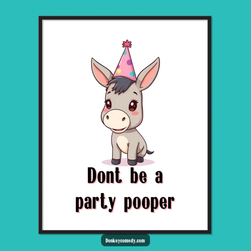 Free Printable Wall Art: Silly Donkey Party Hat Downloadable Fun Decor!