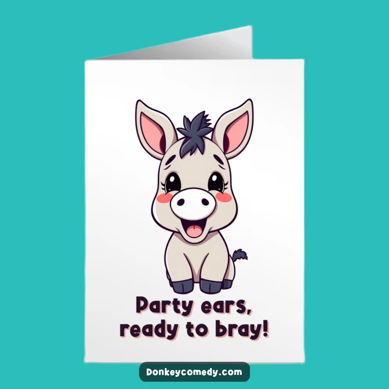 Free Printable Birthday Card: Kawaii Donkey Braying Loudly DIY Gift for Fun Lovers