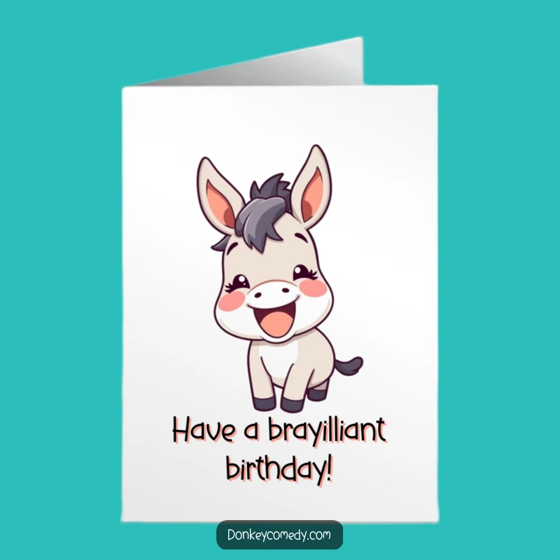 Funny Free Printable Birthday Card: Kawaii Donkey Braying, Hilarious Downloadable Gift