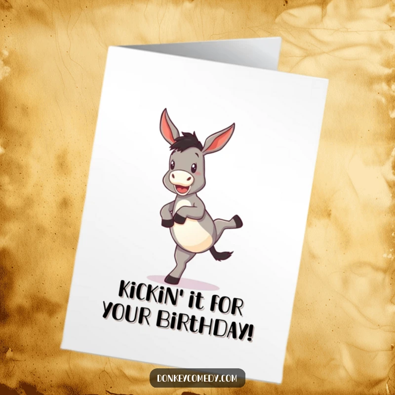 Funny Free Printable Birthday Card: Donkey doing a comical kick with its hind legs, full of playful energy.