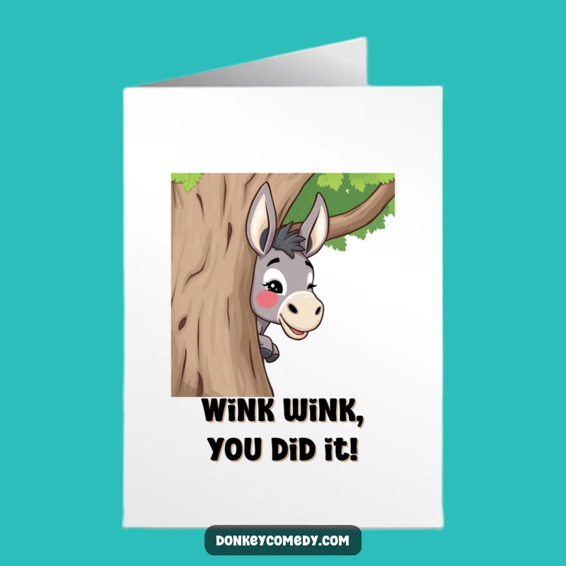 Free Printable Congrats Card: Donkey Peeking Around Tree, Witty Greeting Download