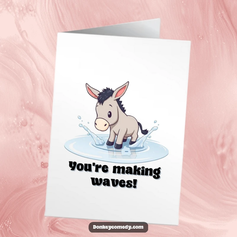 Funny Free Printable Congratulations Card: A donkey gleefully splashes in a puddle, marking a triumphant moment.
