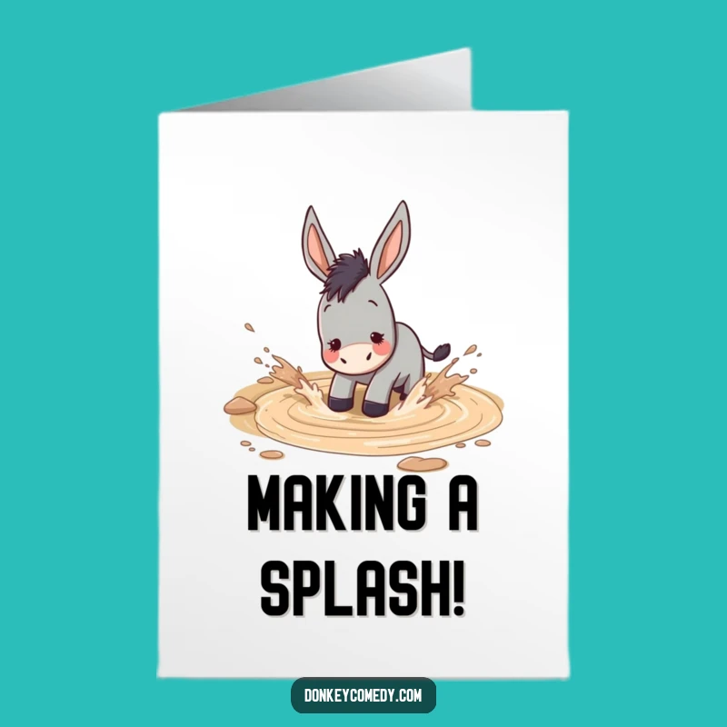 Free Printable Congrats Card: Muddy Donkey, Downloadable Gift for Diving into Success