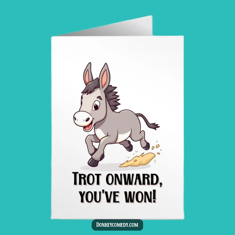 Free Printable Congrats Card: Funny Donkey Trotting, Determined Pace, Downloadable Gift