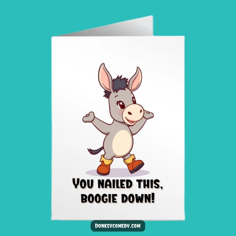 Free Printable Donkey Card: Celebrate with a Dance, Funny Downloadable Gift