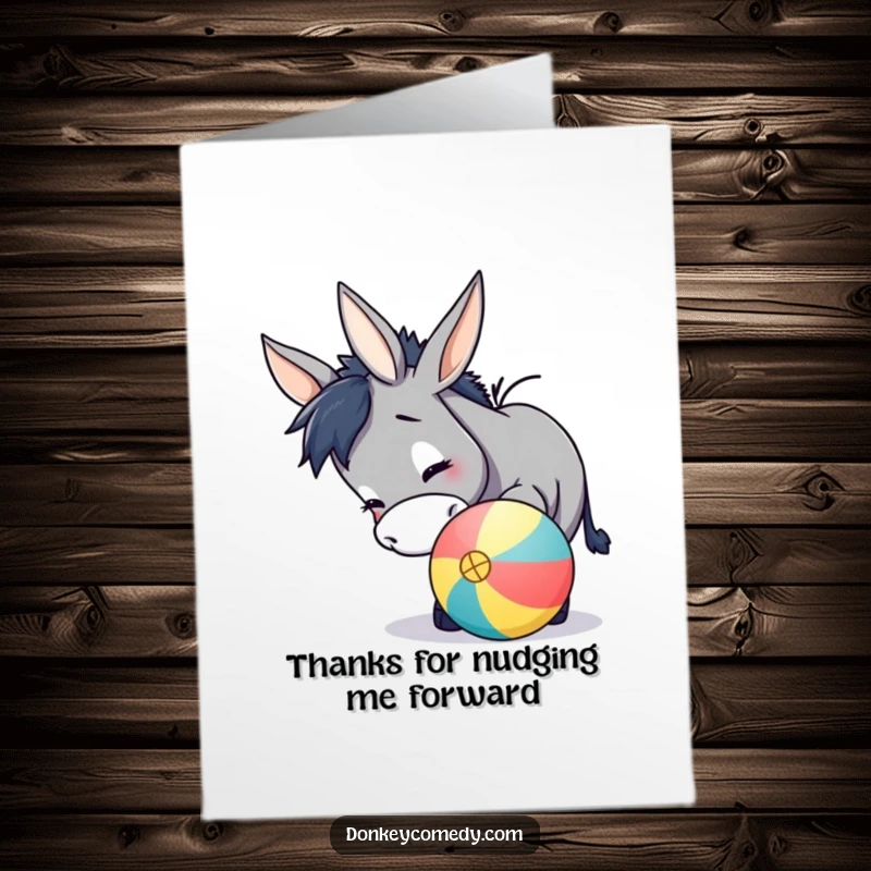 Funny Free Printable Thank You Card featuring a donkey giving a colorful ball a gentle nudge with its nose, looking happy.