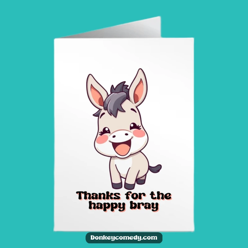 Funny Free Printable Thank You Card: Kawaii Donkey Bray, Downloadable Gift of Thanks