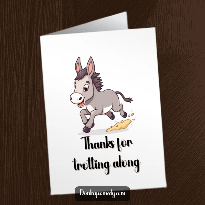Funny Free Printable Thank You Card: Donkey trotting energetically, kicking up dust clouds as thanks.